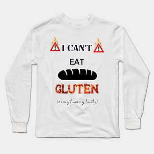 i cant eat gluten or my tummy hurts meme shirt Long Sleeve T-Shirt